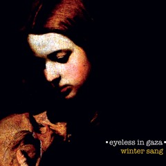 And I Don’t Belong - Eyeless In Gaza