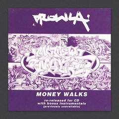 Prowla - Money Walks