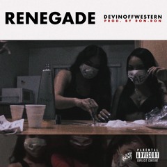 Renegade