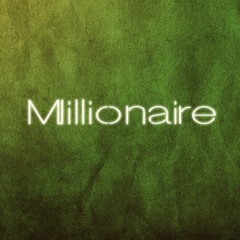 Millionaire