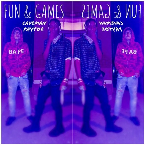CAVEMAN x Paytoe - Fun And Games