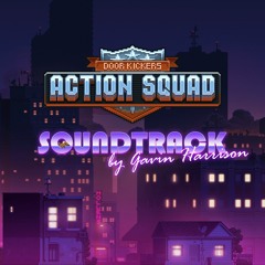 Door Kickers - Action Squad: Action Squad