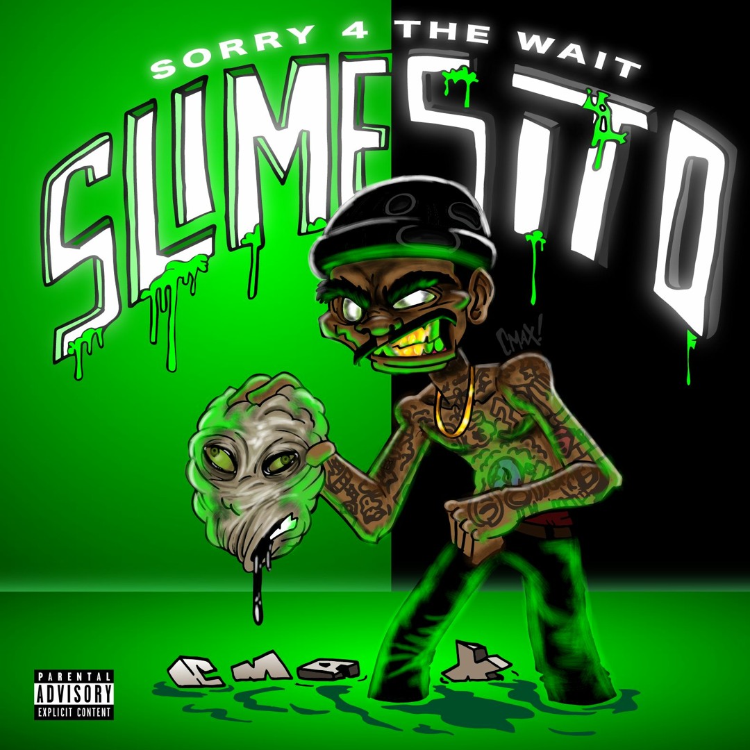Stream Slimesito - Sorry 4 da Wait [prod.jinxy] by Slimesito | Listen ...