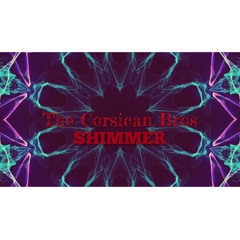 SHIMMER (Pop Track Produced by The Corsican Bros) at Thecorsicanbros.beatstars.com
