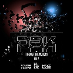 P2K - Through The Motions Mix Vol2
