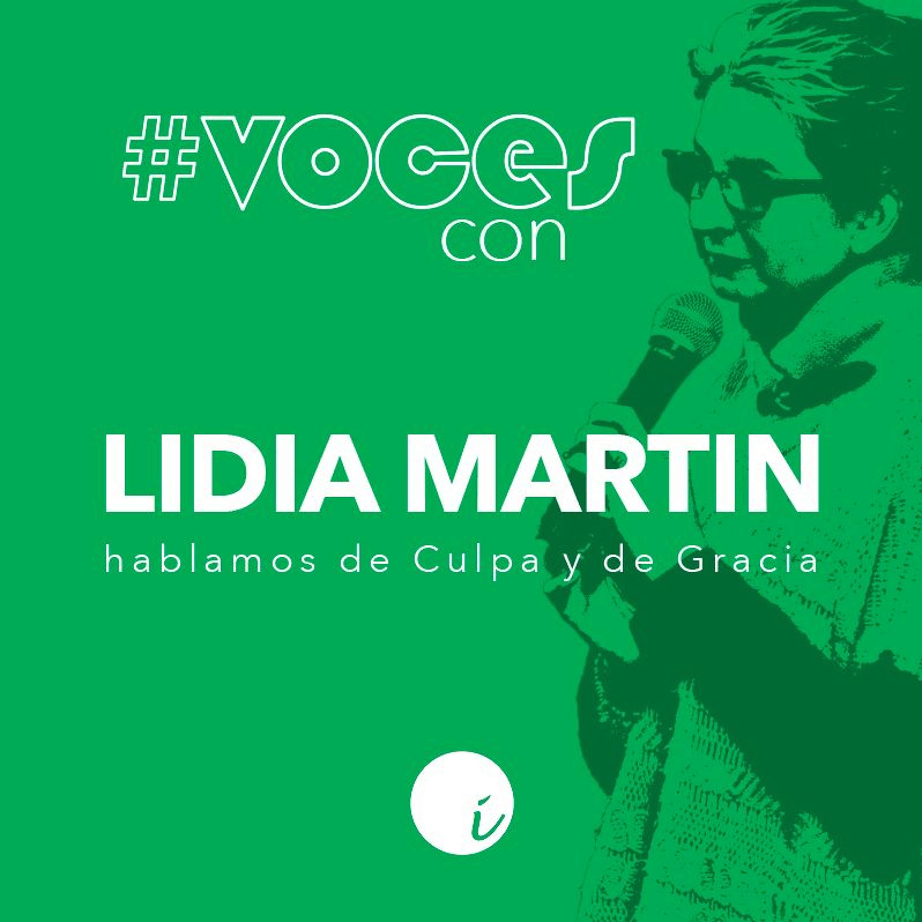 VOCES con Lidia Martin - 1 - Todo el mundo acusa, todo el mundo se defiende. episode artwork