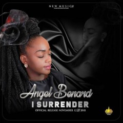 Angel Benard – I Surrender