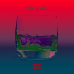Pregame (feat. Drü Oliver)