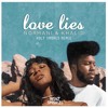 Love Lies Holy Smokes Remix Mp3