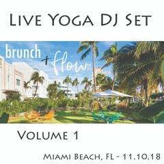 Live Yoga Mix Vol. 1: Brunch And Flow