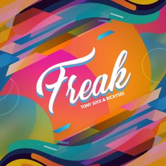 Tony Sixx & Rickysee - Freak