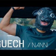 Dr.Guech – Nanni Prod. MXUHIB