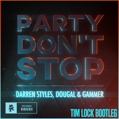 Party Don't Stop (Tim Lock Bootleg)