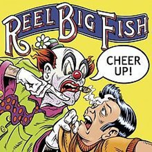 average man reel big fish mp3 Stream Reel Big Fish - Average Man by Carlos Spencer