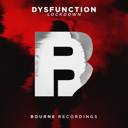 Dysfunction - Lockdown