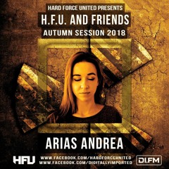 Arias Andrea @ Hard Force United & Friends (Autumn Session 2018)