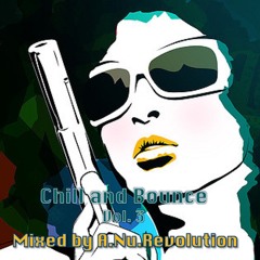 Chill and Bounce Vol. 3