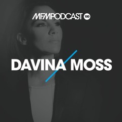 MFM Booking Podcast #100 by Davina Moss