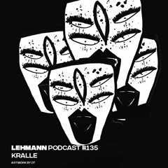 Lehmann Podcast #135 - Kralle