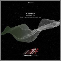 PREMIERE : Redsea - Aroma (Original Mix) [RunAfter Records]
