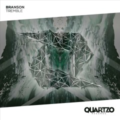 BRANSON - Tremble