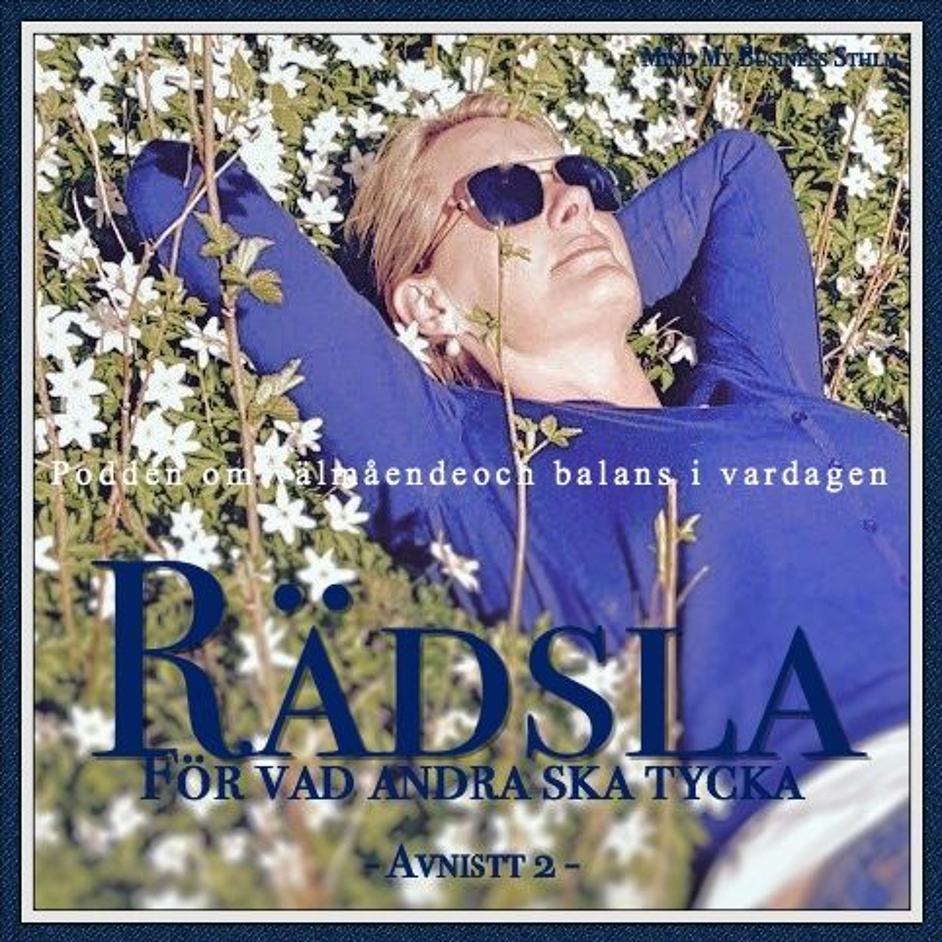 Podden om välmående och balans i vardagen.