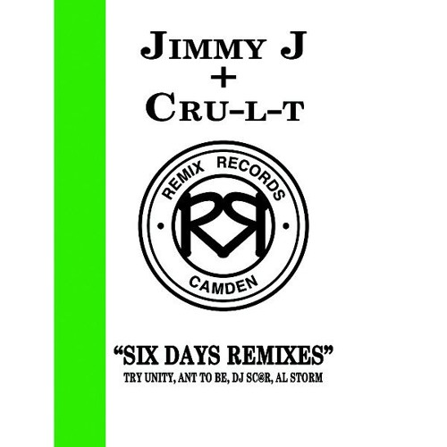Jimmy J + Cru-L-T - Six Days (TRY UNITY Cover Version)_3 Min Clip