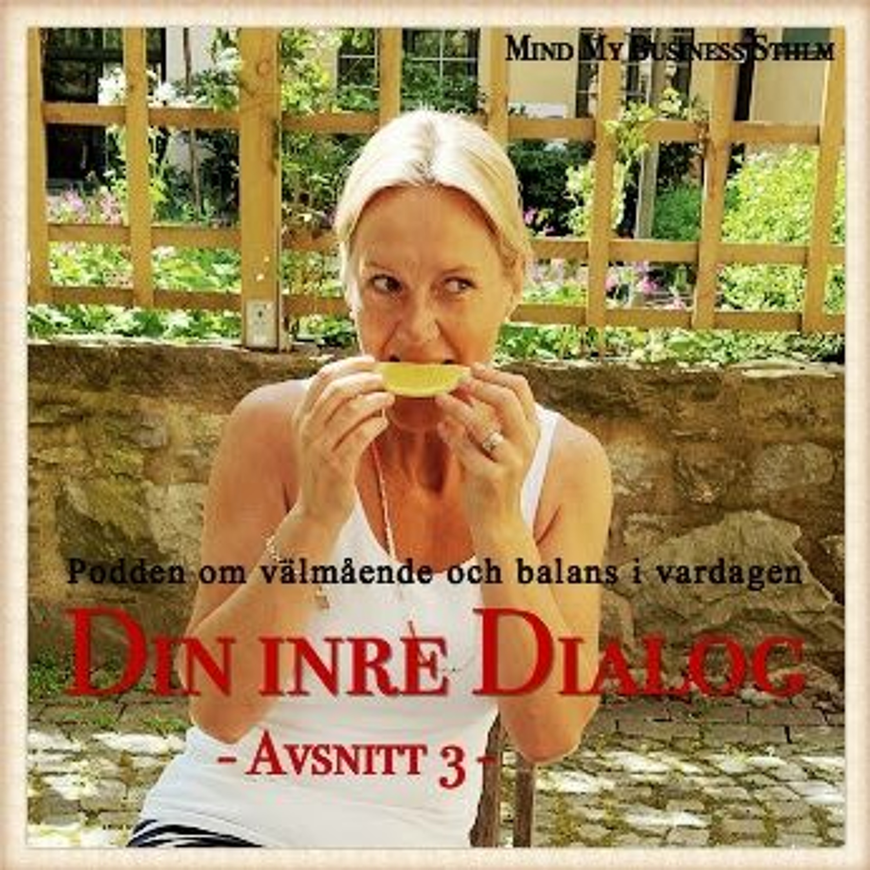 Podden om välmående och balans i vardagen.
