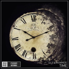 Izlit & MioWnize - Time (Original Mix)