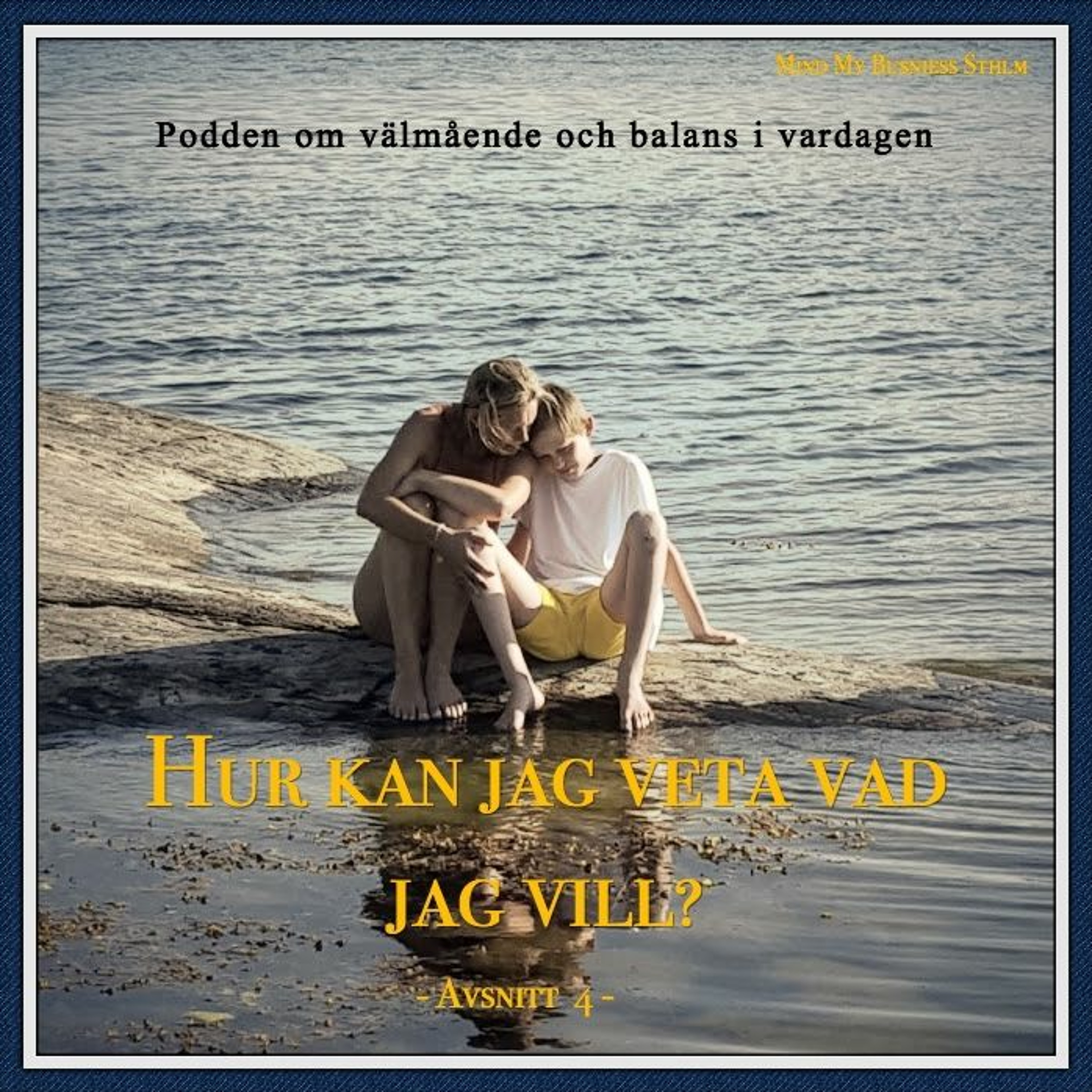 Podden om välmående och balans i vardagen.