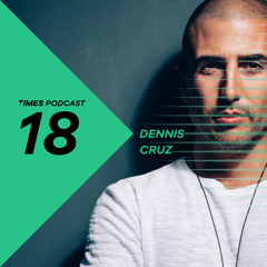 Times Artists Podcast 18 - DennisCruz