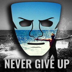 Never Give Up (Radio Edit)