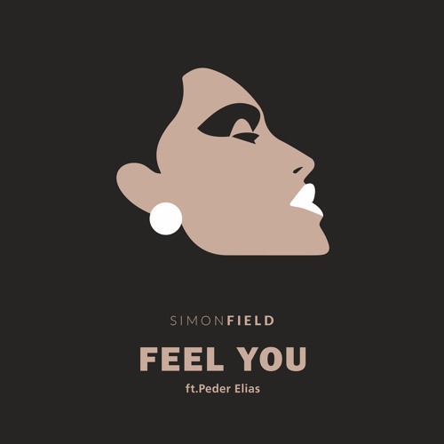 Simon Field - Feel You (feat. Peder Elias) (VIP Remix)
