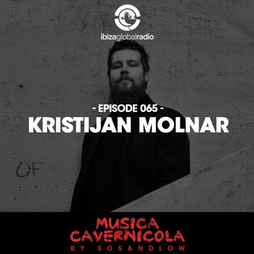 Episode 065 with KRISTIJAN MOLNAR