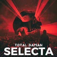 Total Damian - Selecta (Extended Mix)