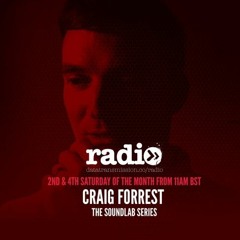 The Soundlab With Craig Forrest - EP10