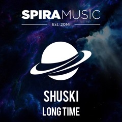 Shuski - Long Time [Free Download]