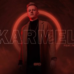 B.R.O ft. TKM - KARMEL