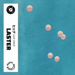 Laster - Leaf Drop