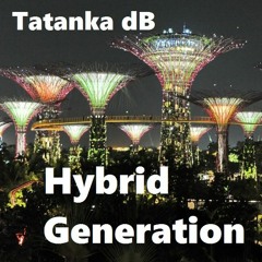 Tatanka dB - Hybrid Generation [preview]