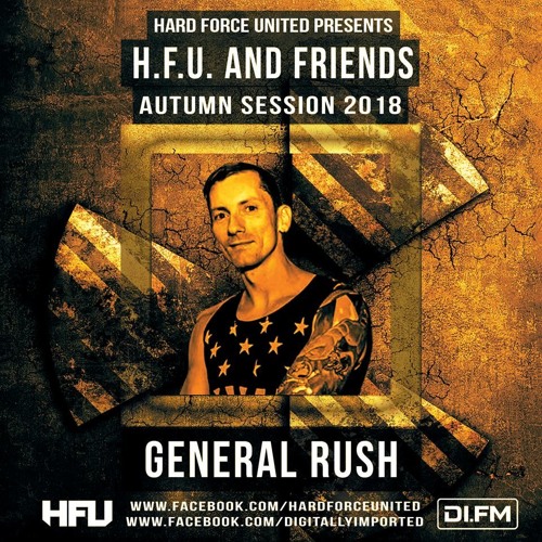 General Rush @ HFU&Friends Autumn Session 2018
