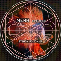Mera - Poison Fruit (Dragutesku Remix) Preview