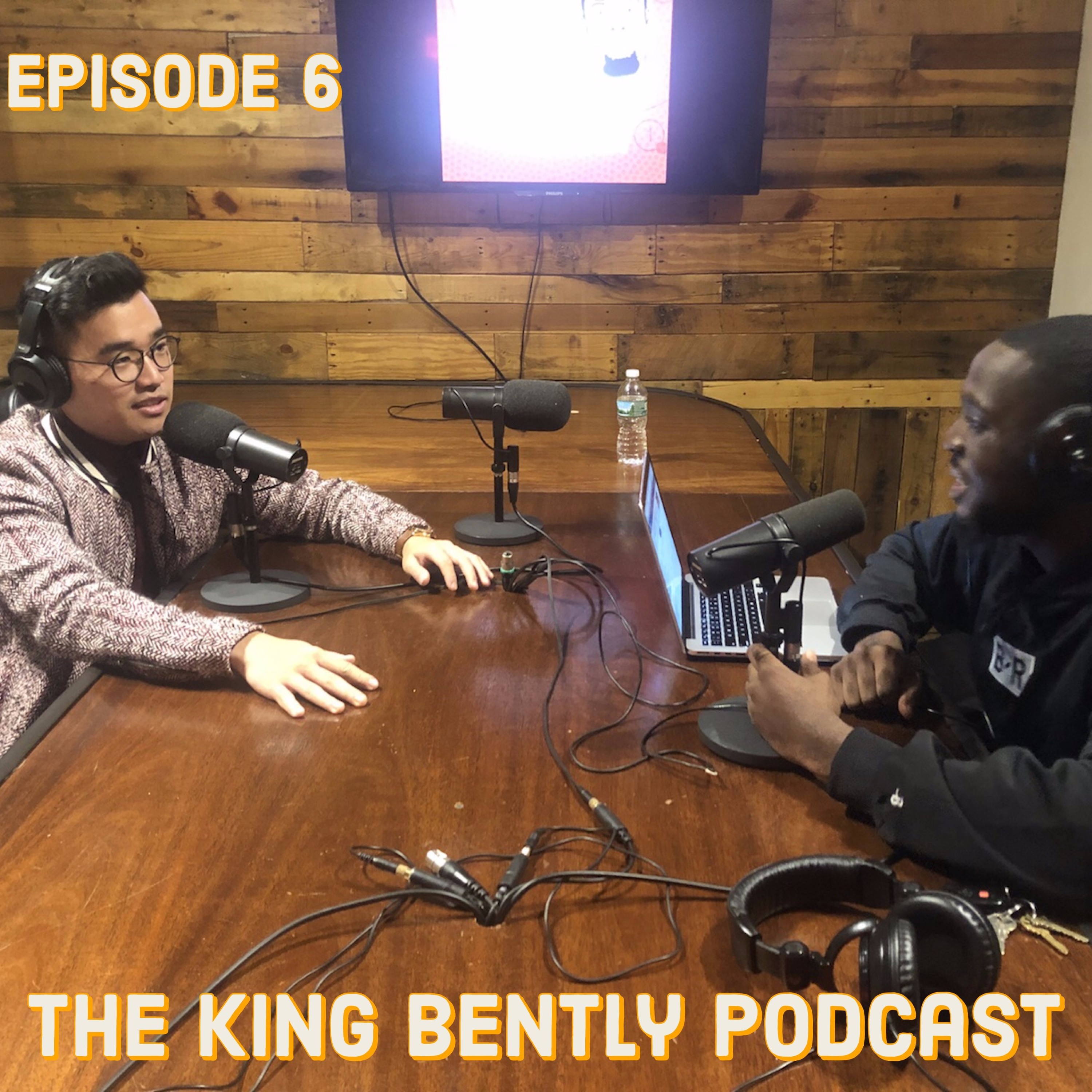 The King Bently Podcast