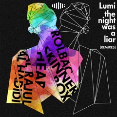 LUMI - From a Dream (Skinnerbox Remix)