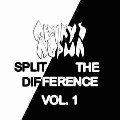 Split the Difference Vol. 1