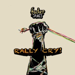 Rally Cry! [Instrumental]