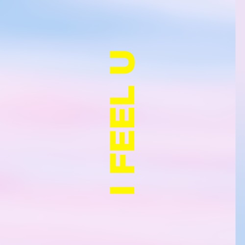Chambray - I Feel U
