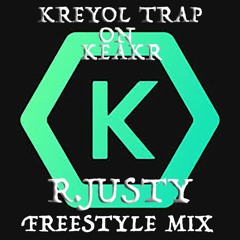 RADIKAL JUSTY KEAKR KREYOL FREESTYLE MIXTAPE