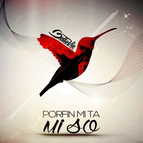 Bello Vie x Cizzle - Porfin Mi Ta Mi So