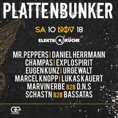 Marcel Knopp - PLATTENBUNKER presents "Die 5te Endzeit" @ Elektroküche, Köln (10.11.2018)